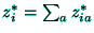 $z_{i}^{*}=\sum_{a}z_{ia}^{*}$