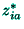 $z_{ia}^{*}$